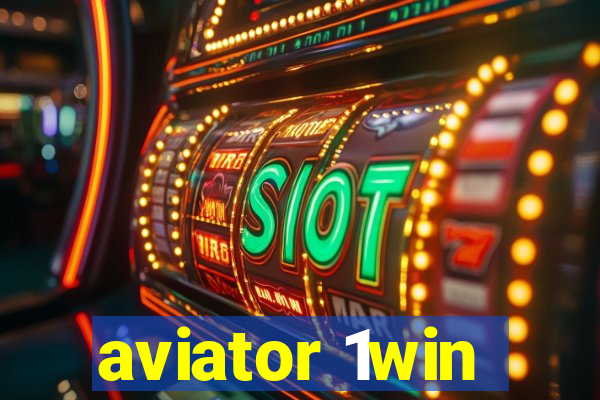 aviator 1win